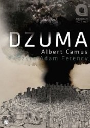 „Dżuma” A.Camus, czyta: Adam Ferency, Producent: Aleksandria