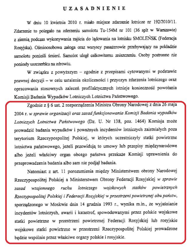 Uzasadnienie do decyzji Ministra Obrony Narodowej nr 130 z 15 kwietnia 2010 r. powołującej polską komisję do badania wypadku pod Smoleńskiem.