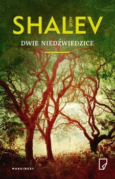 Meir Shaev Dwie niedźwiedzice
