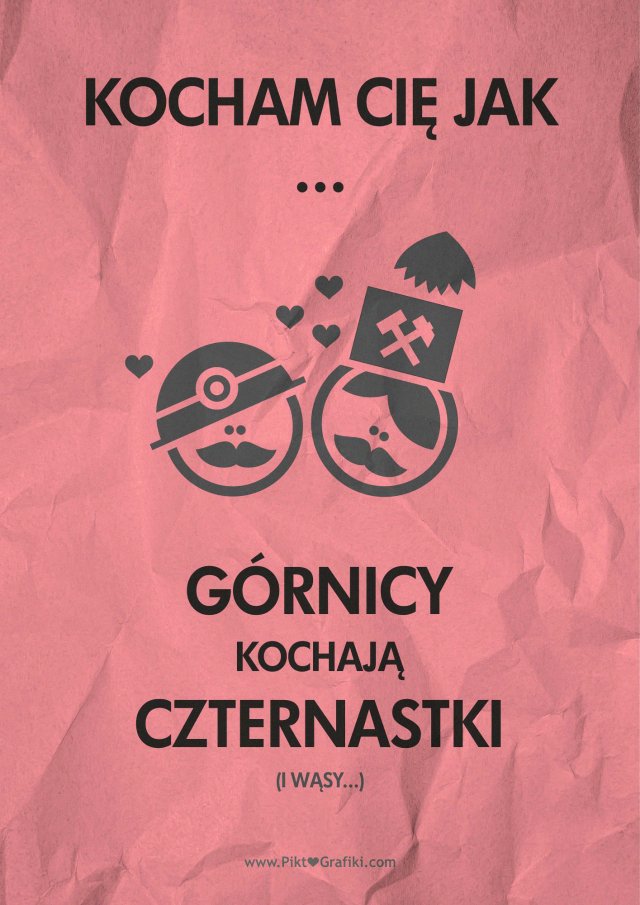 ...wielka love...plus deputaty węglowe